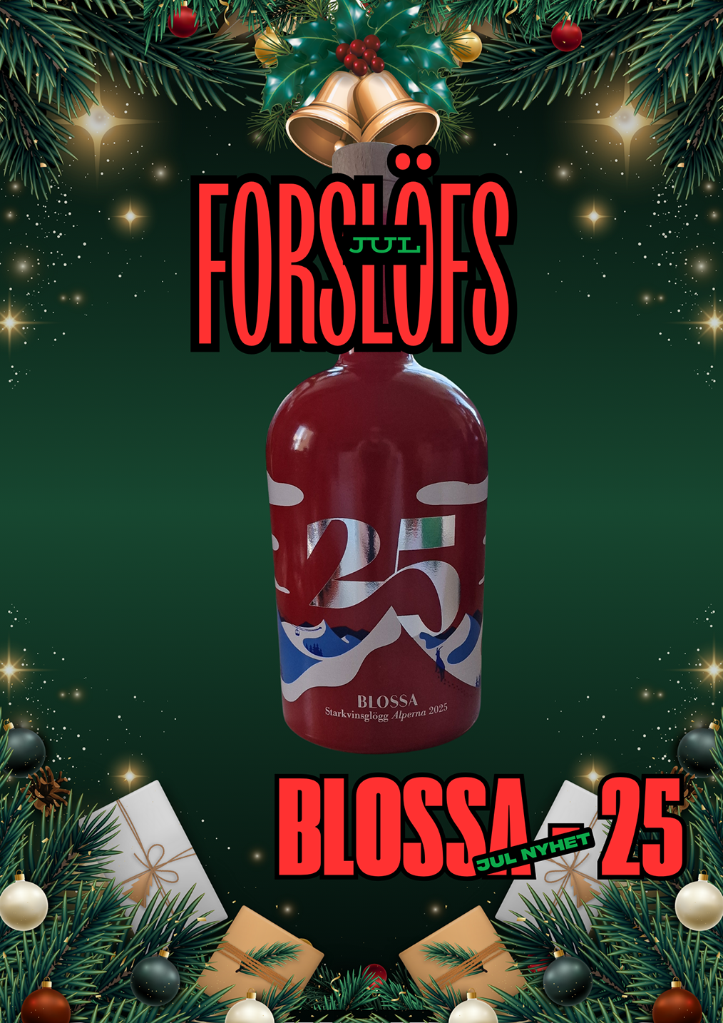 Blossa glögg 2025