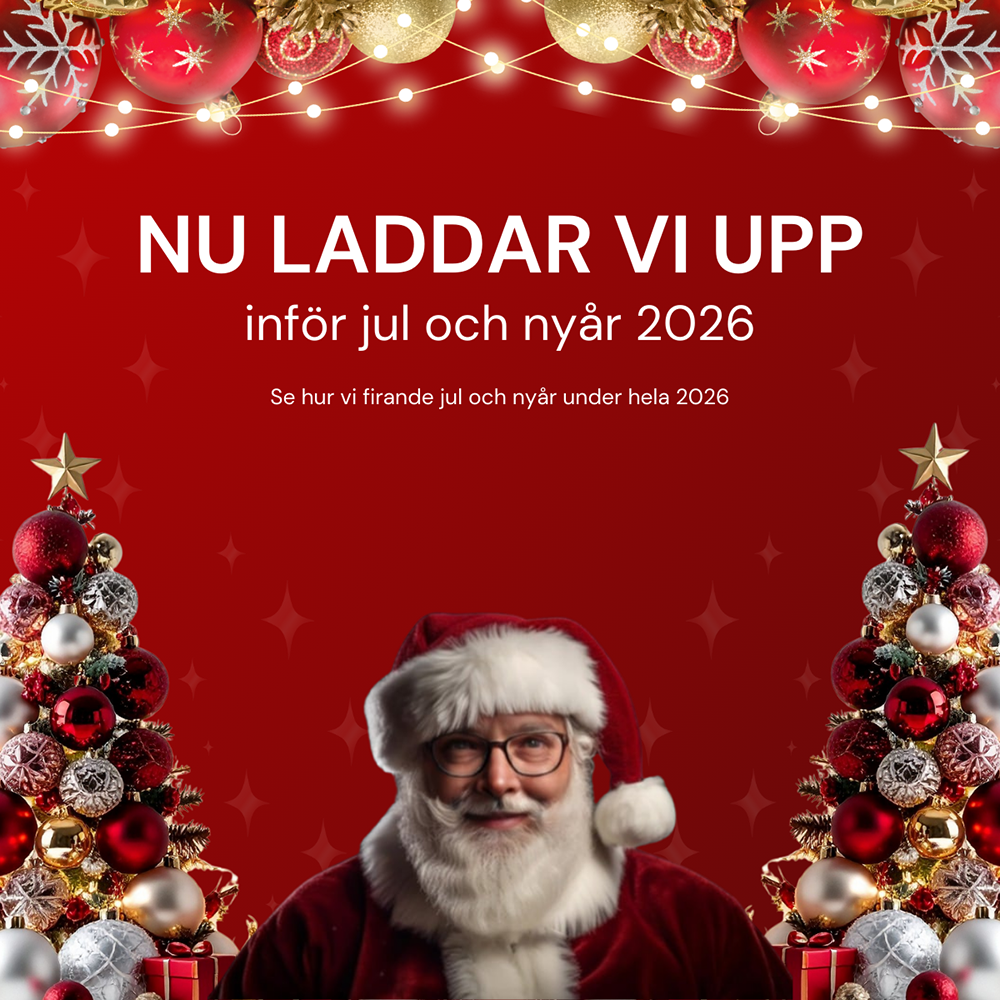 Nu laddar vi upp inför jul och nyår 2026